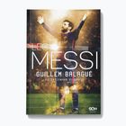 SQN leidyklos knyga "Messi. Biografija". Balague Guillem 1291583