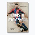 SQN išleista knyga "Christo Stoichkov. Autobiografija" Stoičkovas Christo, Pamukovas Vladimiras 1295031