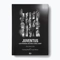Knyga SQN Publishing "Juventus. Iliustruota senojo klubo istorija" Marco La Villa, Mauro La Villa 1298162