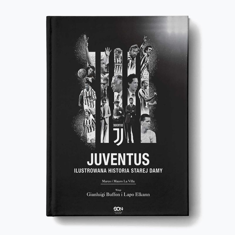 Knyga SQN Publishing "Juventus. Iliustruota senojo klubo istorija" Marco La Villa, Mauro La Villa 1298162